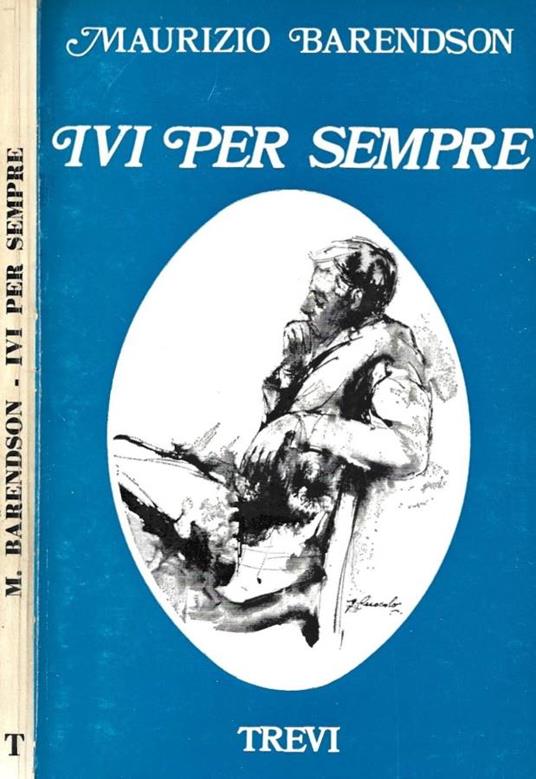 Ivi per sempre - Maurizio Barendson - copertina