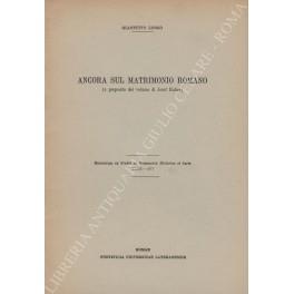 Ancora sul matrimonio romano (a proposito del volume di Josef Huber) - Giannetto Longo - copertina