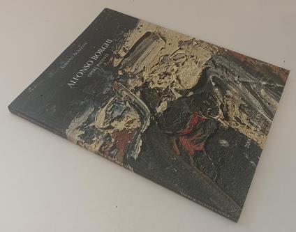 Alfonso Borghi Opere Recenti - Alberto Agazzani - copertina