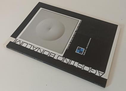 Agostino Bonalumi Opere Scelte Dal 1960 Ad Oggi- Studio A S- 2003- B- Xfs169 - copertina