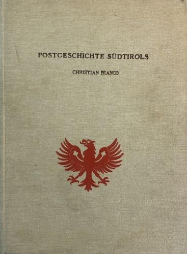 Postgeschichte Südtirols - Cristiana Bianco - copertina