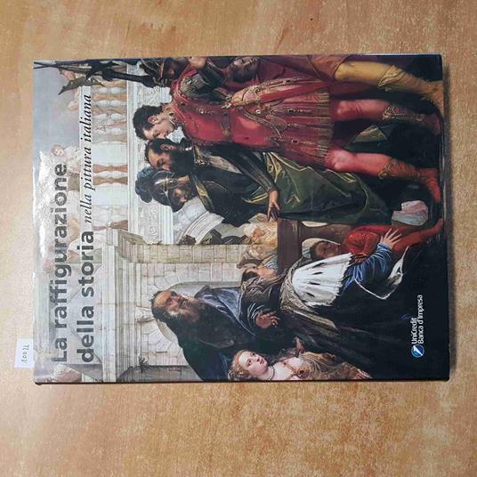 Raffigurazione Della Storia Nella Pittura Italiana 2004 De Vecchi - copertina
