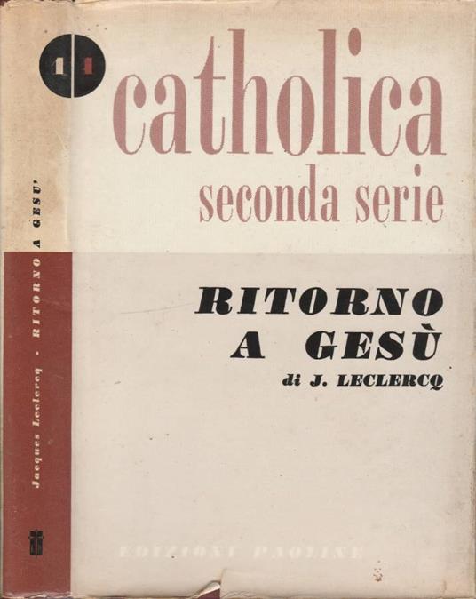 Ritorno a Gesù - Jacques Leclercq - copertina