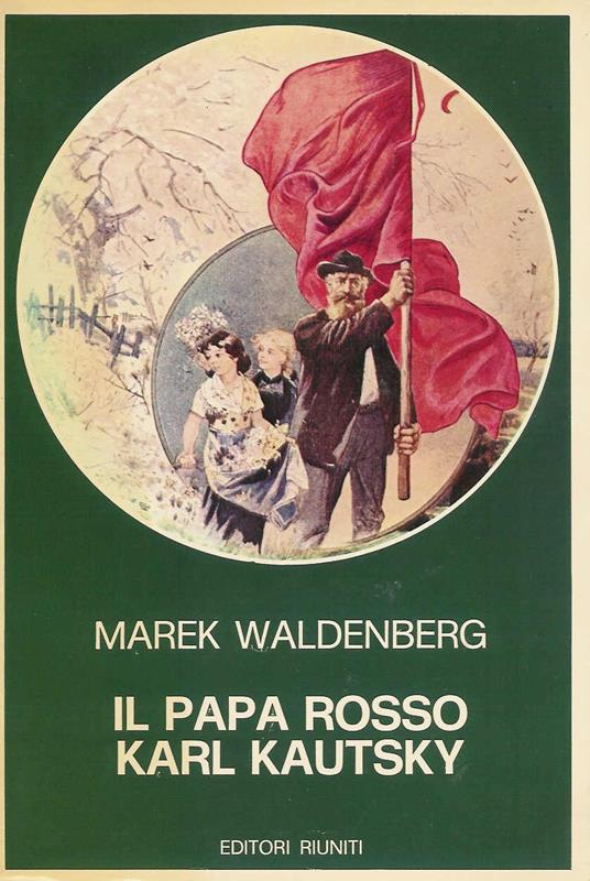 Papa Rosso Karl Kautsky Vol 1-2 - copertina
