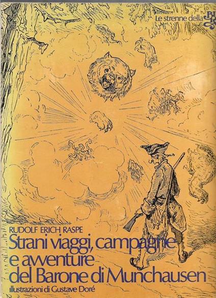 Strani Viaggi Campagne E Avventure Del Barone Di Munchausen - Rudolf Raspe - copertina
