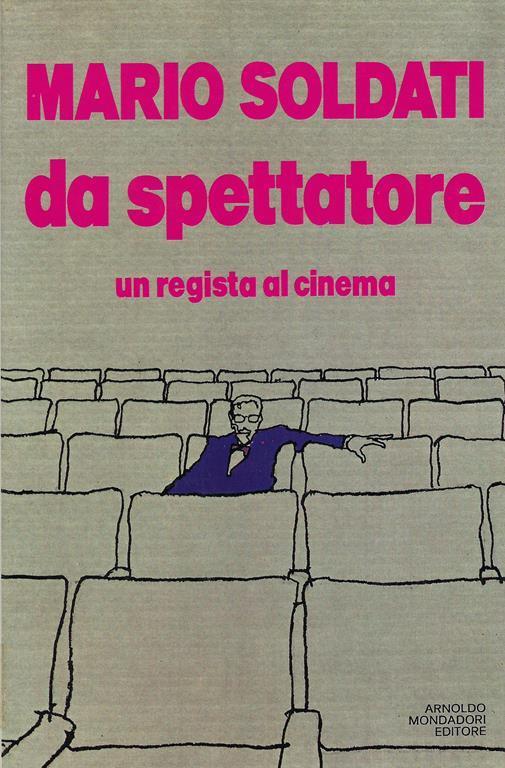 Da Spettatore - Mario Soldati - copertina