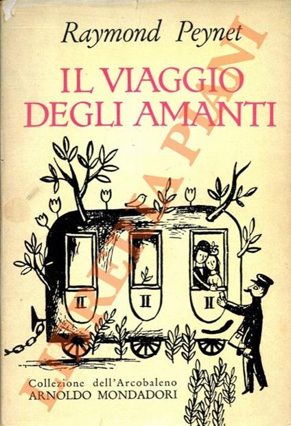 Il viaggio degli amanti - Raymond Peynet - copertina