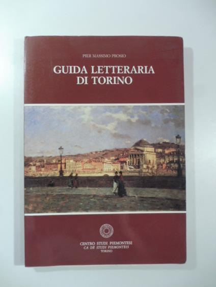Guida letteraria di Torino - Pier Massimo Prosio - copertina