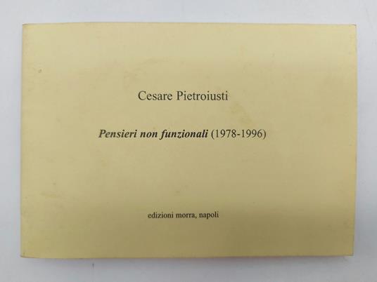 Cesare Pietroiusti. Pensieri non funzionali (1978-1996) - copertina