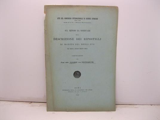 Sul metodo da osservare nella descrizione dei ripostigli di monete del Medio Evo. Comunicazione - copertina