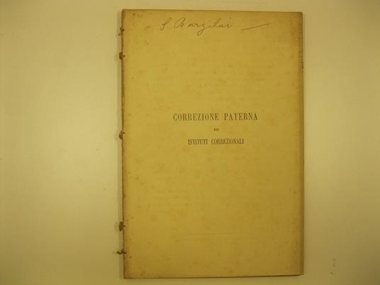 Correzione paterna ed istituti correzionali - Salvatore Barzilai - copertina
