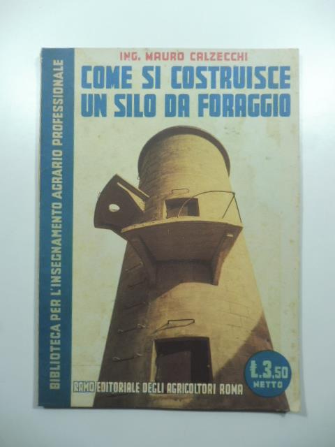 Come si costruisce un silo da foraggio - Mauro Calzecchi - copertina