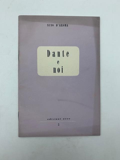 Dante e noi - Nino D'Aroma - copertina