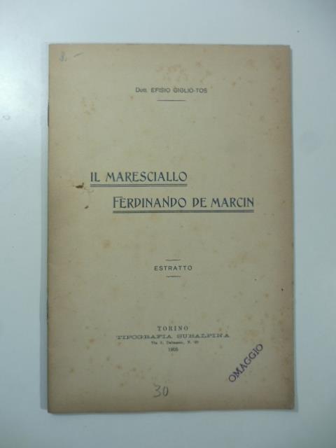 Il maresciallo Ferdinando De Marcin - Efisio Giglio-Tos - copertina