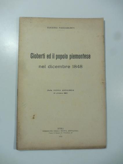 Gioberti ed il popolo piemontese nel dicembre 1848. Dalla Nuova Antologia 16 ottobre 1913 - Eugenio Passamonti - copertina