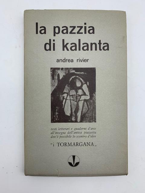 La pazzia di Kalanta - Andrea Rivier - copertina
