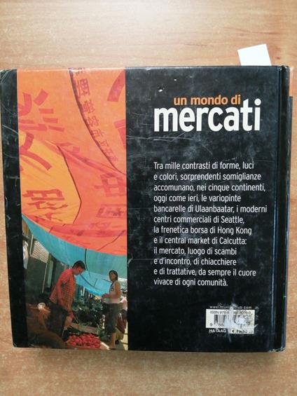 Un Mondo Di Mercati - Andrea Pistolesi - Touring Club - 2007 Fotografia - Andrea Pistolesi - copertina