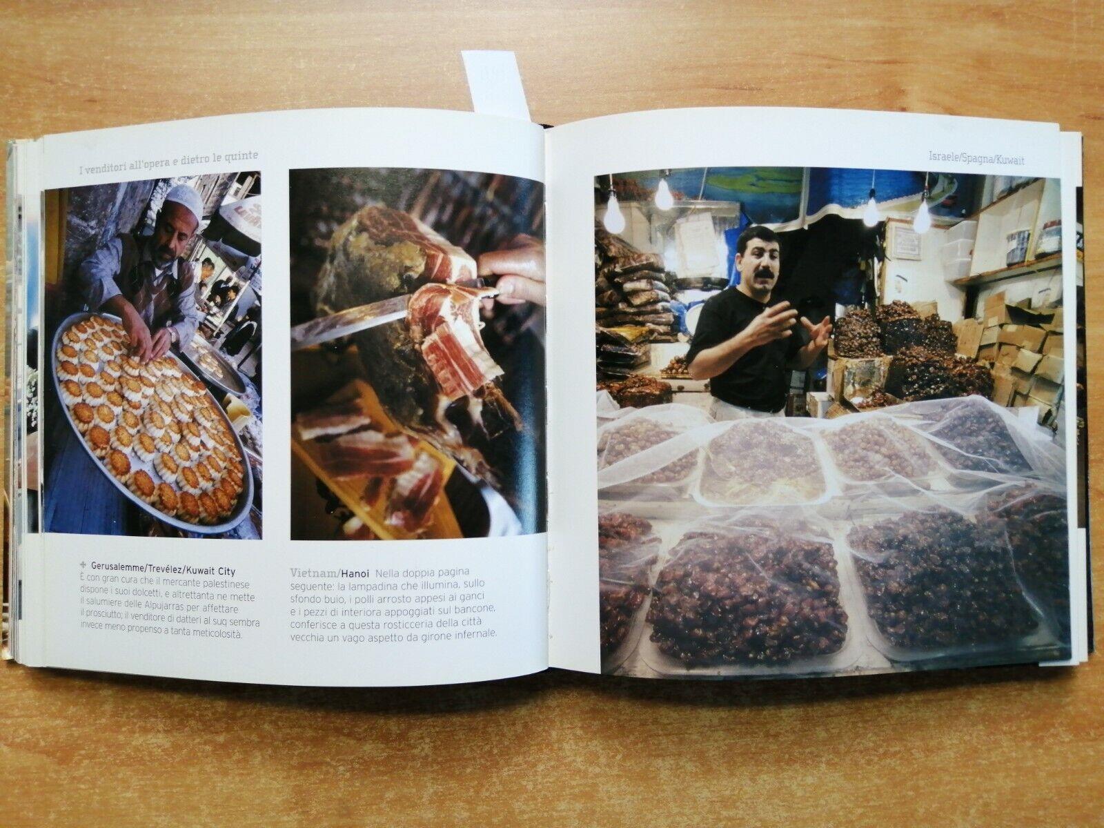 Un Mondo Di Mercati - Andrea Pistolesi - Touring Club - 2007 Fotografia
