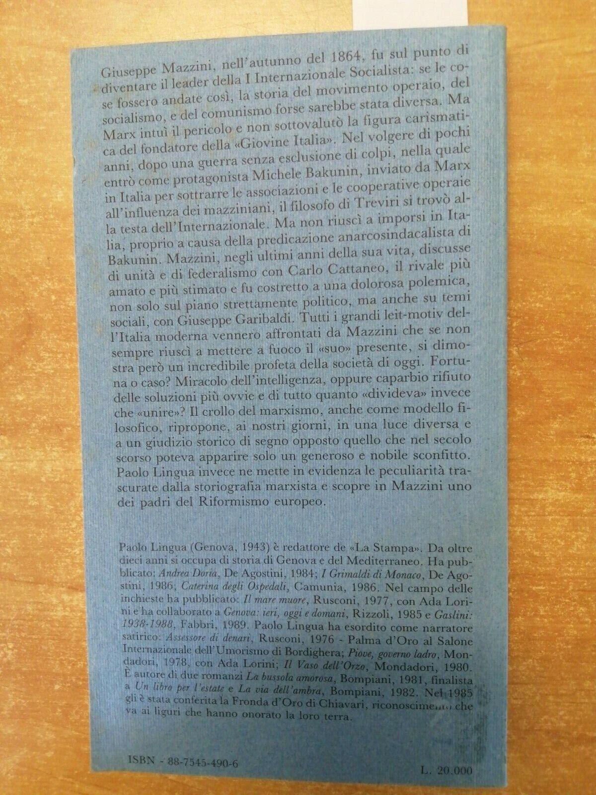 Mazzini Il Riformista - Paolo Lingua - 1Ed. - Ecig - 1992 - Risorgimento