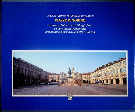 Piazze di Torino nelle immagini di Giorgio Jano - copertina