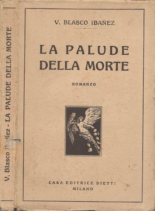 La Palude della Morte - Vicente Blasco Ibáñez - copertina