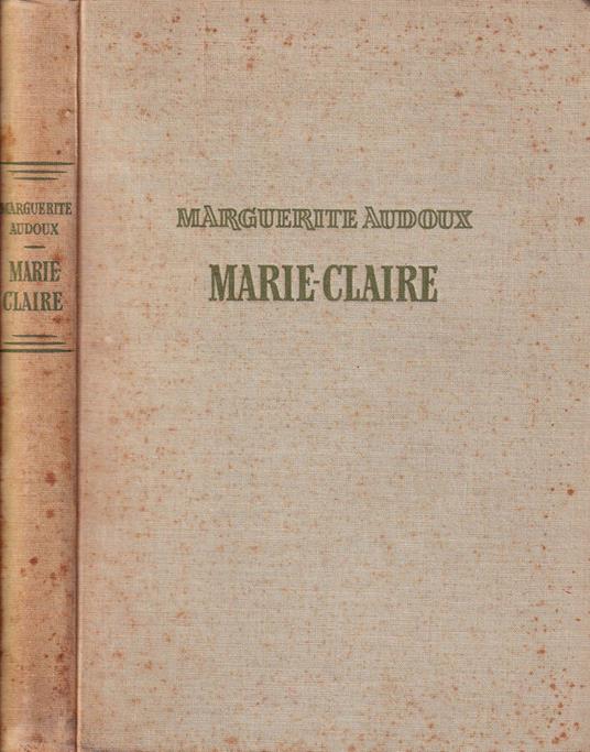 Marie-Claire - Marguerite Audoux - copertina