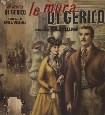 Le mura di Gerico - Paul I. Wellman - copertina