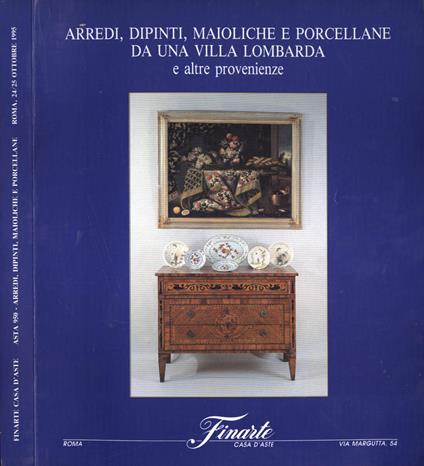 Arredi, dipinti, maioliche e porcellane da una villa lombarda - copertina