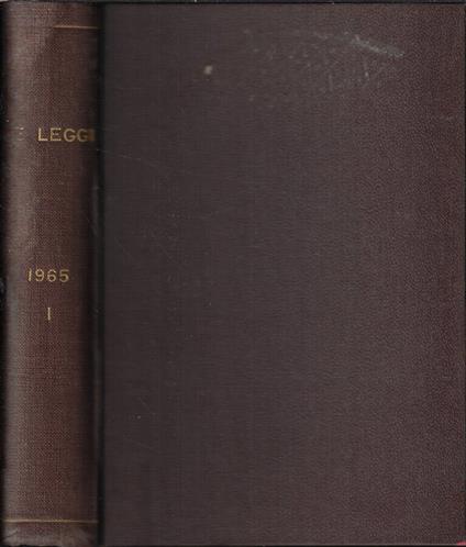 Le leggi e i decreti secondo l'ordine della inserzione nella Gazzetta Ufficiale I semestre 1965 - copertina