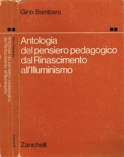 Antologia del pensiero pedagogico dal Rinascimento all'Illuminismo - copertina