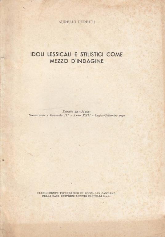 Idoli lessicali e stilistici come mezzo d'indagine - Aurelio Peretti - copertina