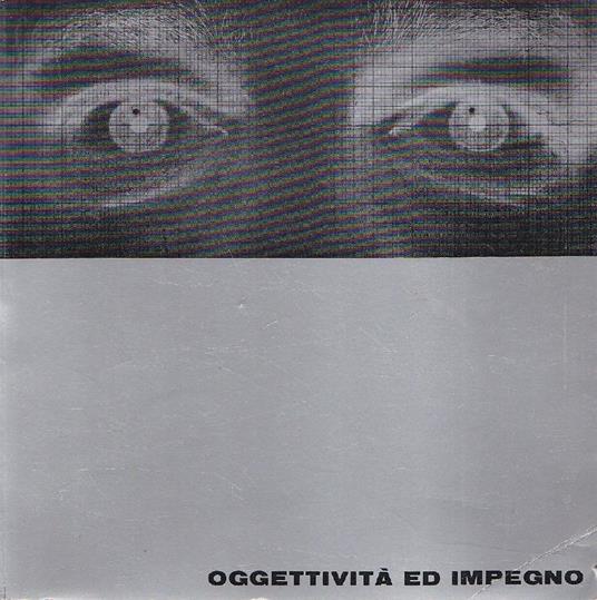 Oggettività ed impegno in Germania ed in Italia - copertina
