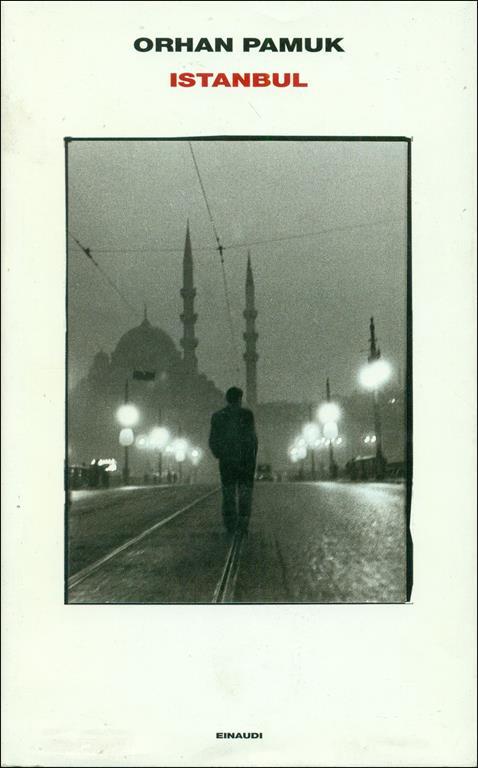 Istambul. I ricordi e la città - Orhan Pamuk - copertina