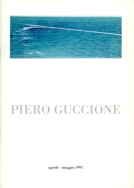Piero Guccione - Piero Guccione - copertina