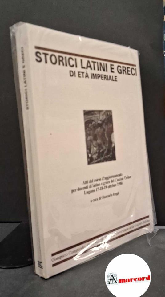 Storici latini e greci di età imperiale - copertina
