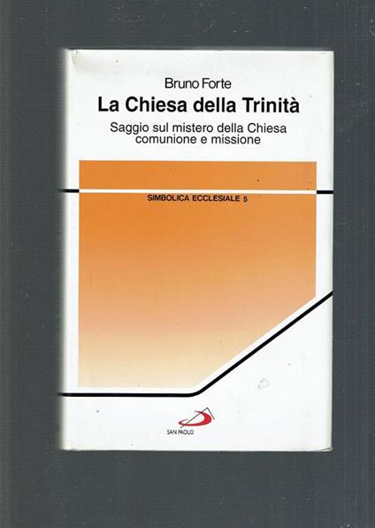 La Chiesa Della Trinità Saggio Sul Mistero Della Chiesa Comunione E Missione - copertina
