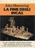 La fine degli Incas - John Hemming - copertina