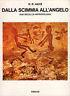Dalla scimmia all'angelo. Due secoli di antropologia - H.R. Hays - copertina