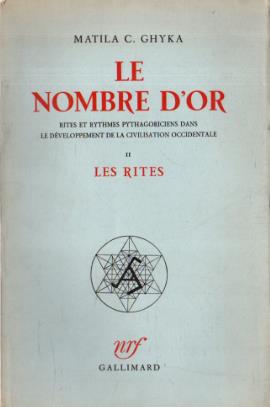 Le nombre d'or. II: Les rites - Matila C. Ghyka - copertina