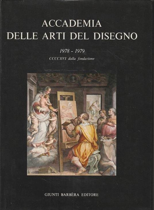 Accademia delle Arti e del Disegno 1978 1979 - CCCCXVI dalla fondazione - copertina