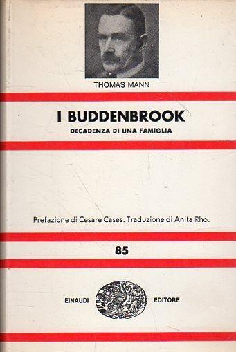 I Buddenbrook : decadenza di una famiglia - Thomas Mann - copertina