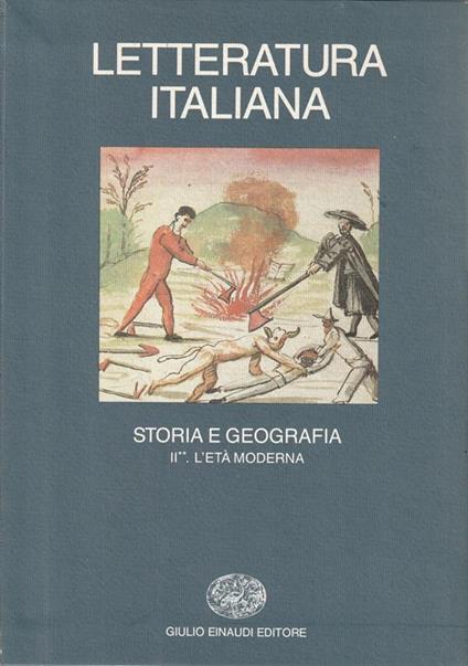 Letteratura italiana. Storia e geografia Volume 2 Tomo 2 L'età moderna - copertina