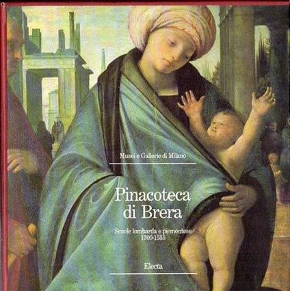 Pinacoteca di Brera : scuole lombarda e piemontese, 1300-153 - copertina