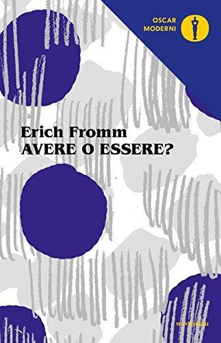 Avere o essere? di Erich Fromm - Erich Fromm - copertina