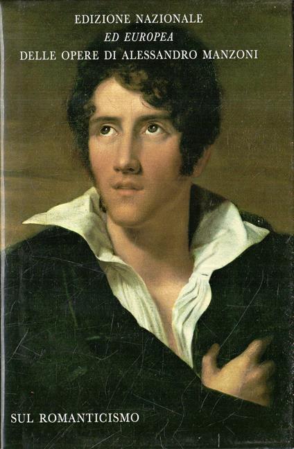 Sul Romantismo: Lettera al marchese Cesare D'Azeglio - copertina