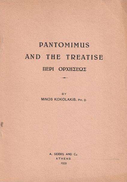 Autografato ! Pantomimus and the Treatise "Peri Orcheseos" - copertina