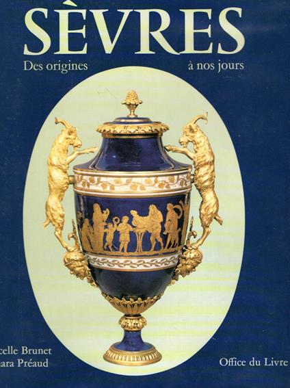 Sèvres. Des origines à nos jours - copertina