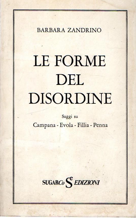 Le forme del disordine - Barbara Zandrino - copertina