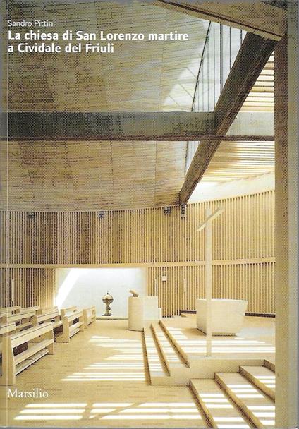 La chiesa di San Lorenzo martire a Cividale del Friuli - copertina