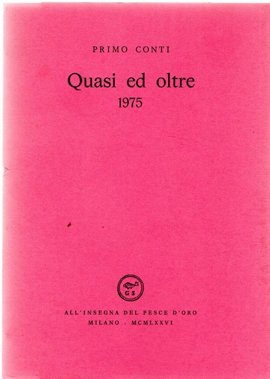 Quasi ed oltre 1975 - Primo Conti - copertina